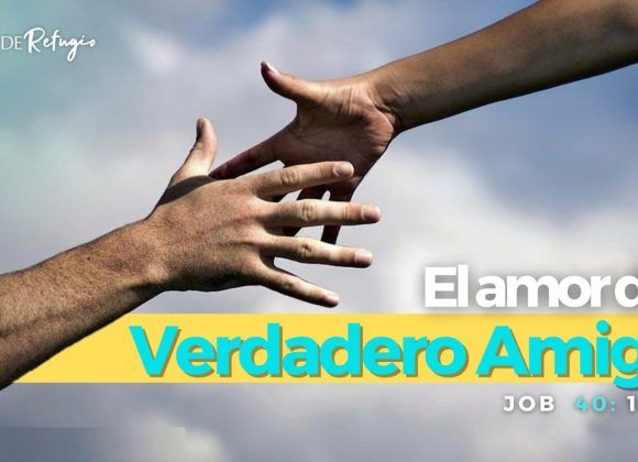 EL AMOR DEL VERDADERO AMIGO 22-09-24