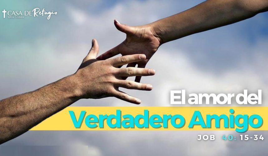 EL AMOR DEL VERDADERO AMIGO 22-09-24