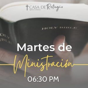 Martes de Ministración 20-09-22