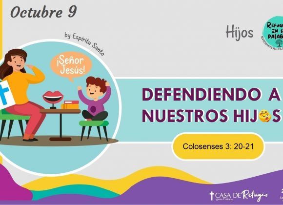 Defendiendo a Nuestros Hijos