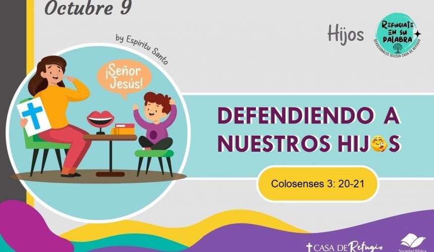 Defendiendo a Nuestros Hijos