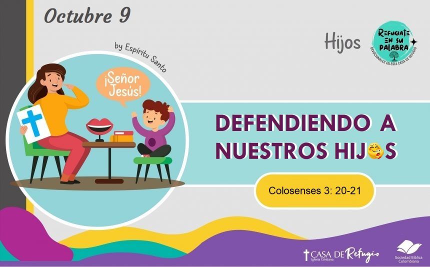 Defendiendo a Nuestros Hijos