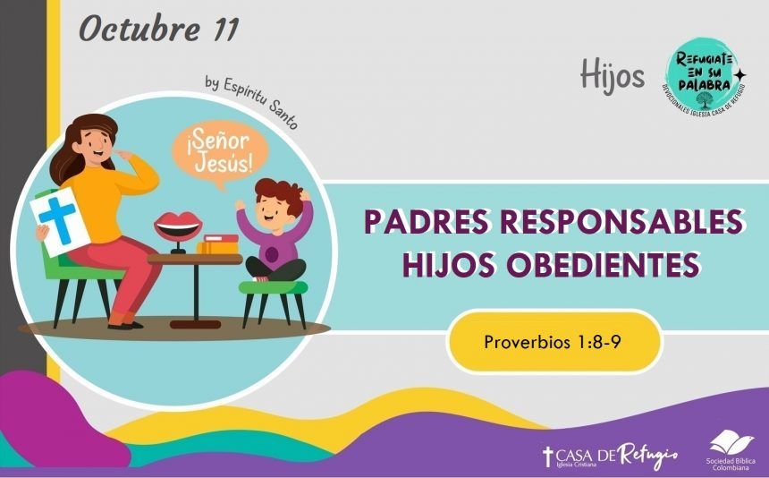 Padres Responsables, Hijos Obedientes