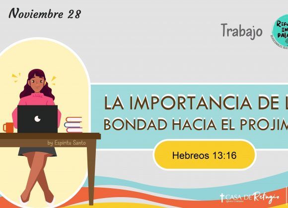 La Importancia de la Bondad hacia el Prójimo