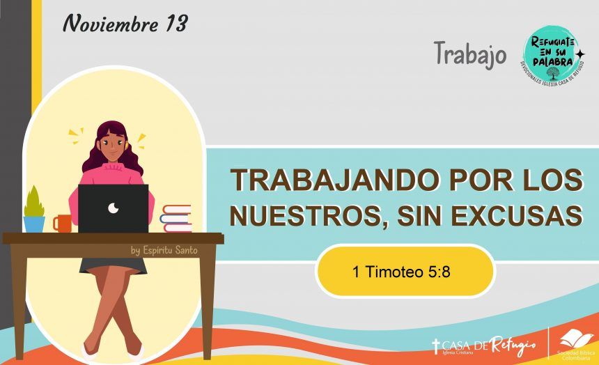 Trabajando por los Nuestros, sin Excusas