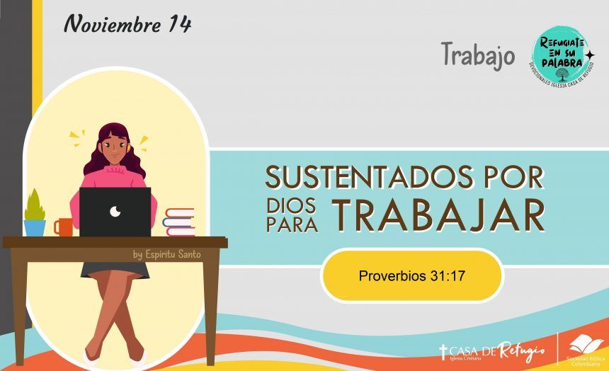 Sustentados por Dios para Trabajar