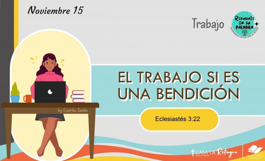 El Trabajo si es una Bendición