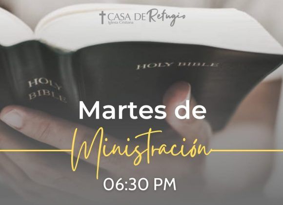 Martes de Ministración 10-12-24