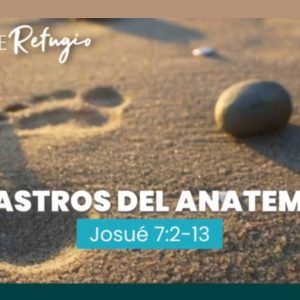 RASTROS DE LA ANATEMA 27-11-22