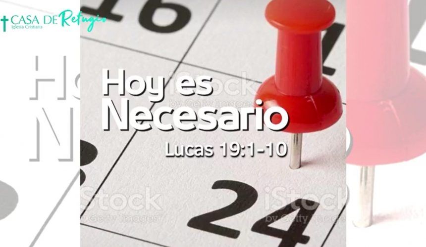 HOY ES NECESARIO 24-07-22