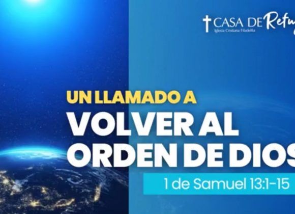 UN LLAMADO A VOLVER AL ORDEN DE DIOS 26-11-23