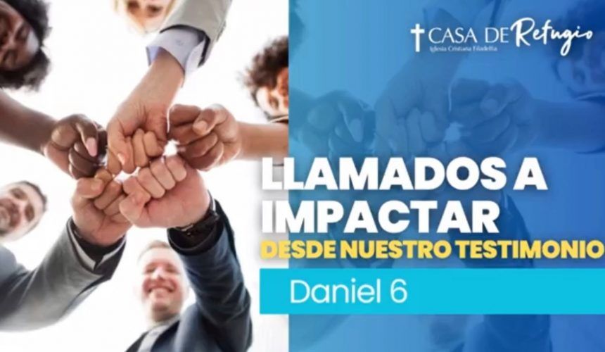 LLAMADOS A IMPACTAR DESDE NUESTRO TESTIMONIO 29-10-23